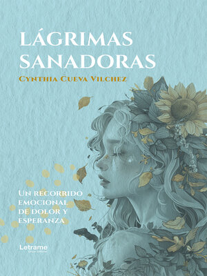 cover image of Lágrimas sanadoras